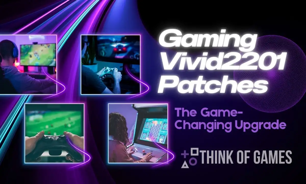 gaming vivid2201 patches